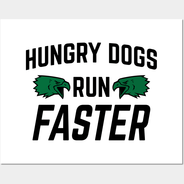 Hungry Dogs Run Faster - Retro-Vintage v4 Wall Art by Emma